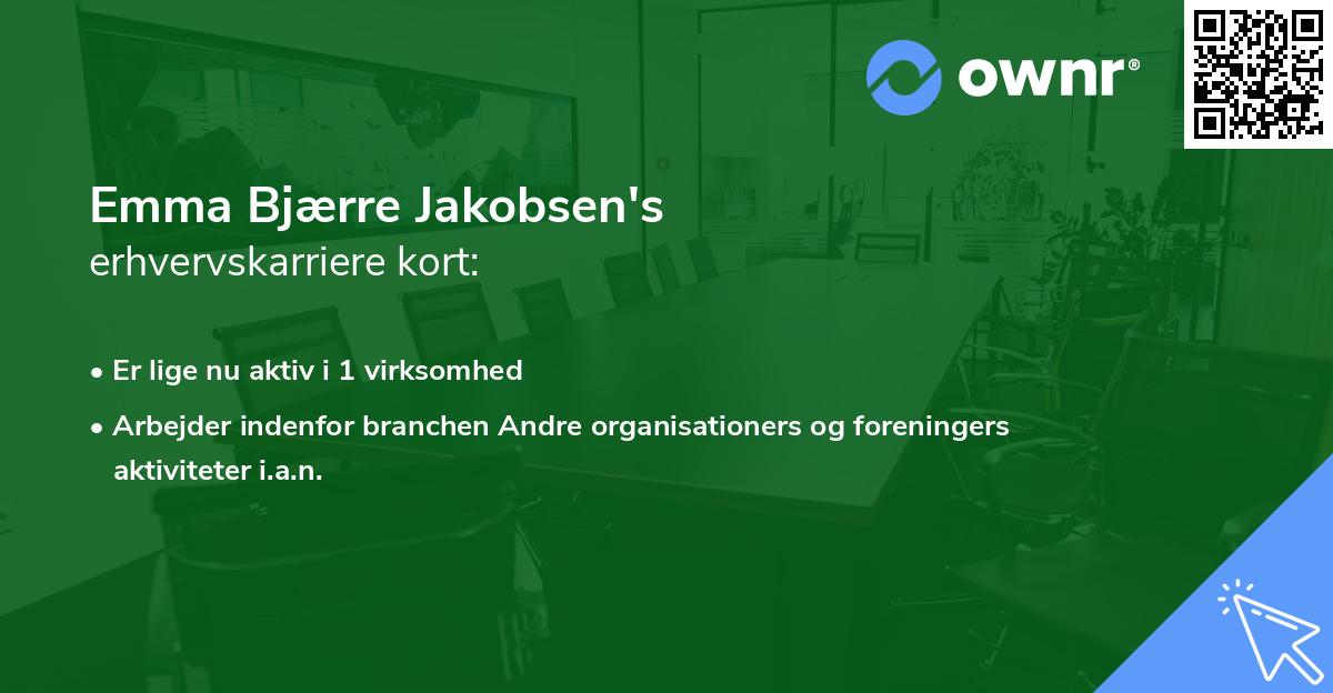 Emma Bjærre Jakobsen's erhvervskarriere kort