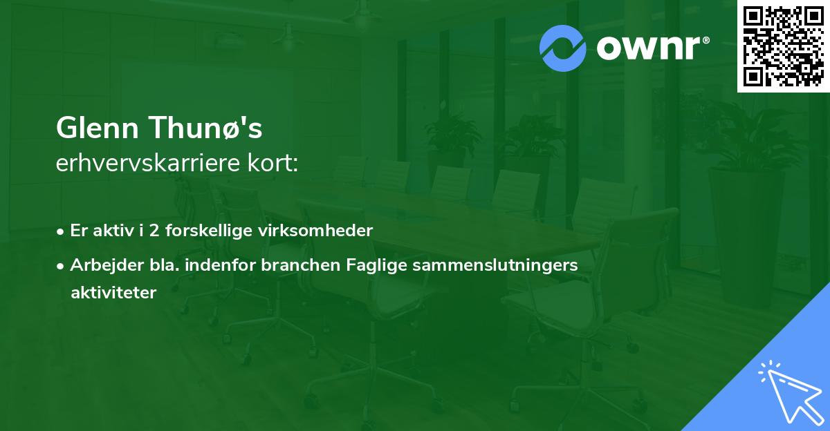 Glenn Thunø's erhvervskarriere kort