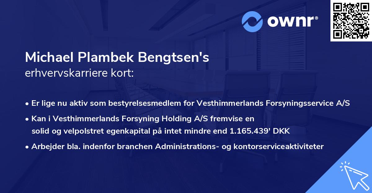 Michael Plambek Bengtsen's erhvervskarriere kort
