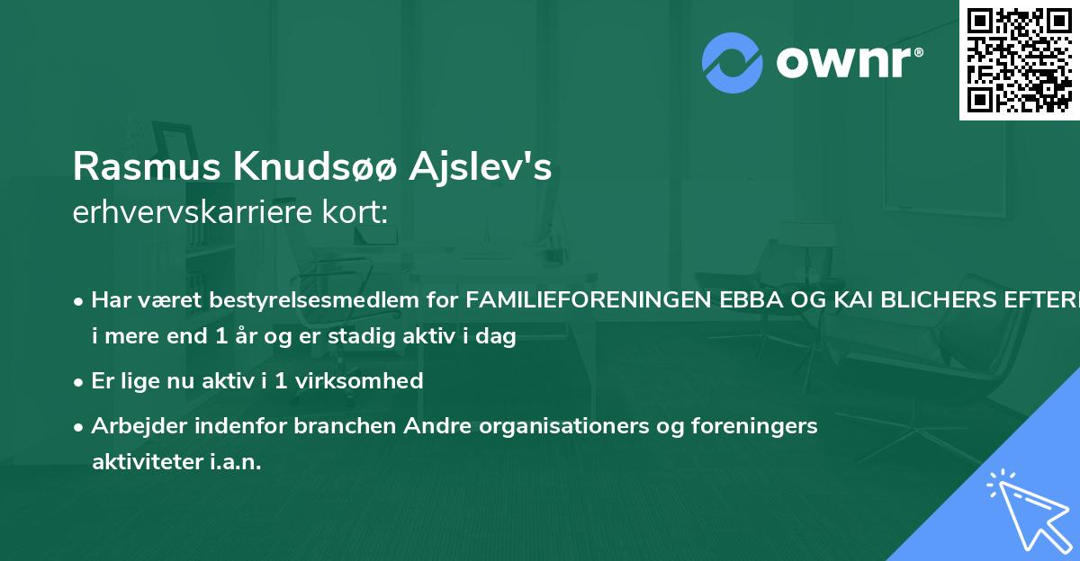Rasmus Knudsøø Ajslev's erhvervskarriere kort