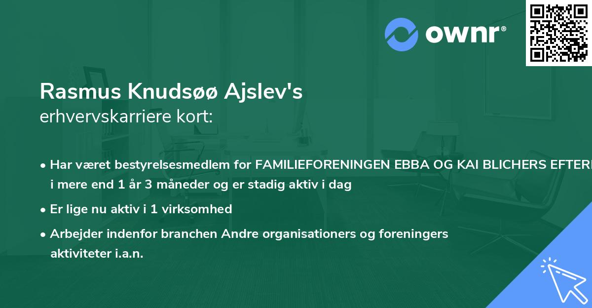 Rasmus Knudsøø Ajslev's erhvervskarriere kort