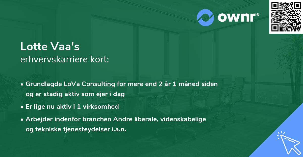 Lotte Vaa's erhvervskarriere kort