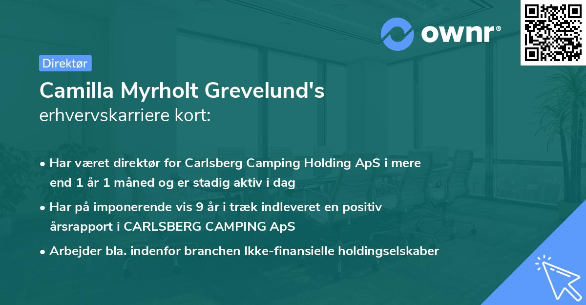 Camilla Myrholt Grevelund's erhvervskarriere kort