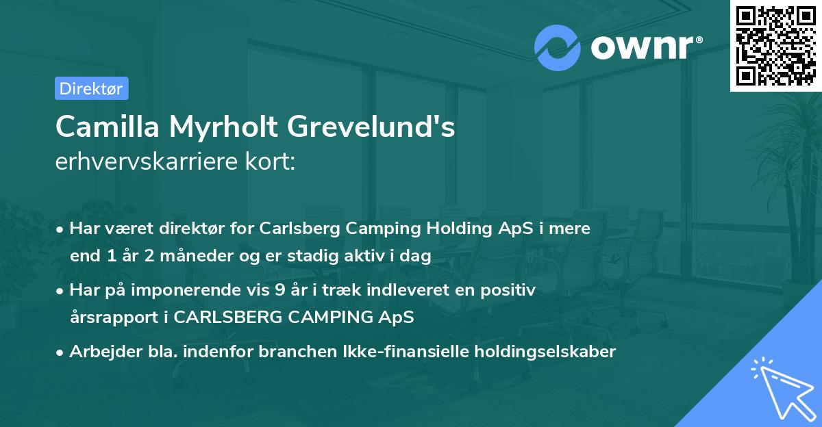 Camilla Myrholt Grevelund's erhvervskarriere kort