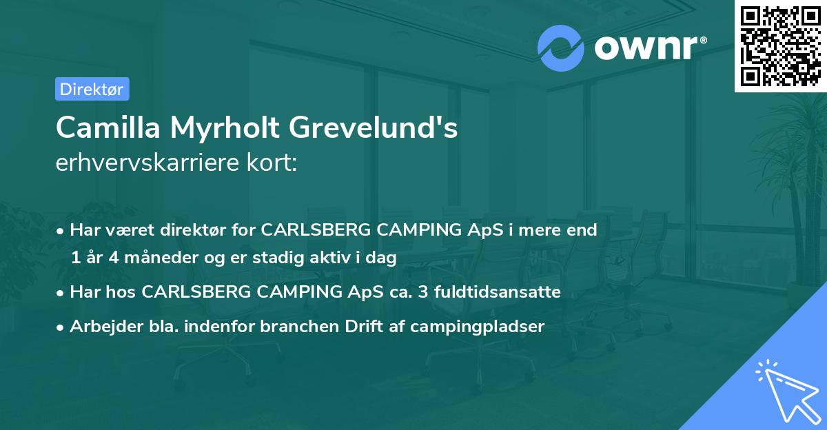 Camilla Myrholt Grevelund's erhvervskarriere kort
