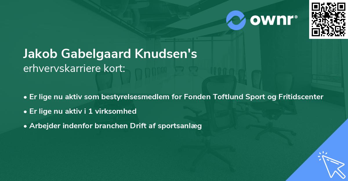 Jakob Gabelgaard Knudsen's erhvervskarriere kort