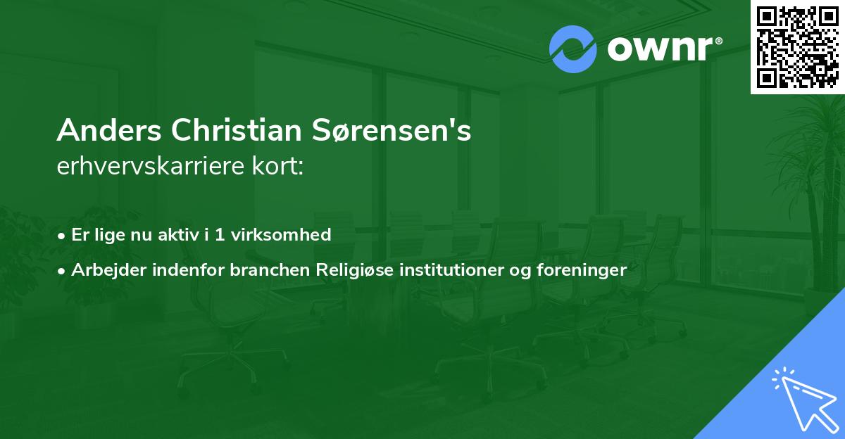 Anders Christian Sørensen's erhvervskarriere kort