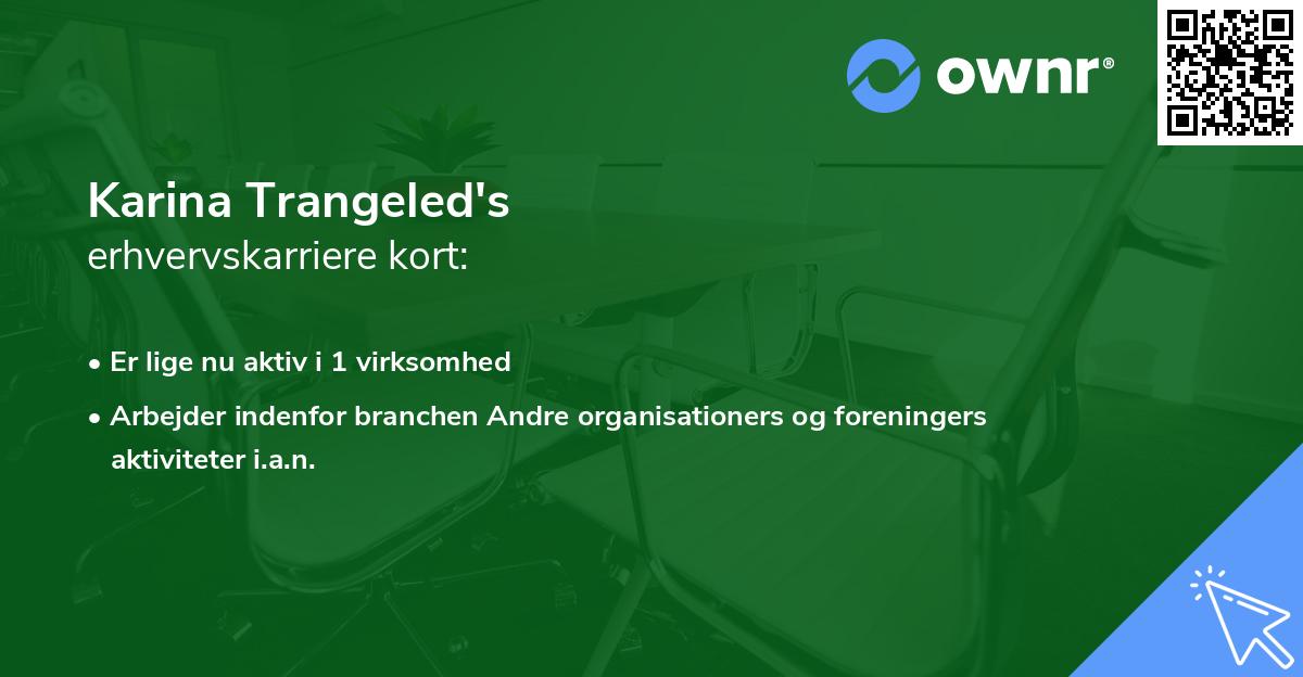 Karina Trangeled's erhvervskarriere kort