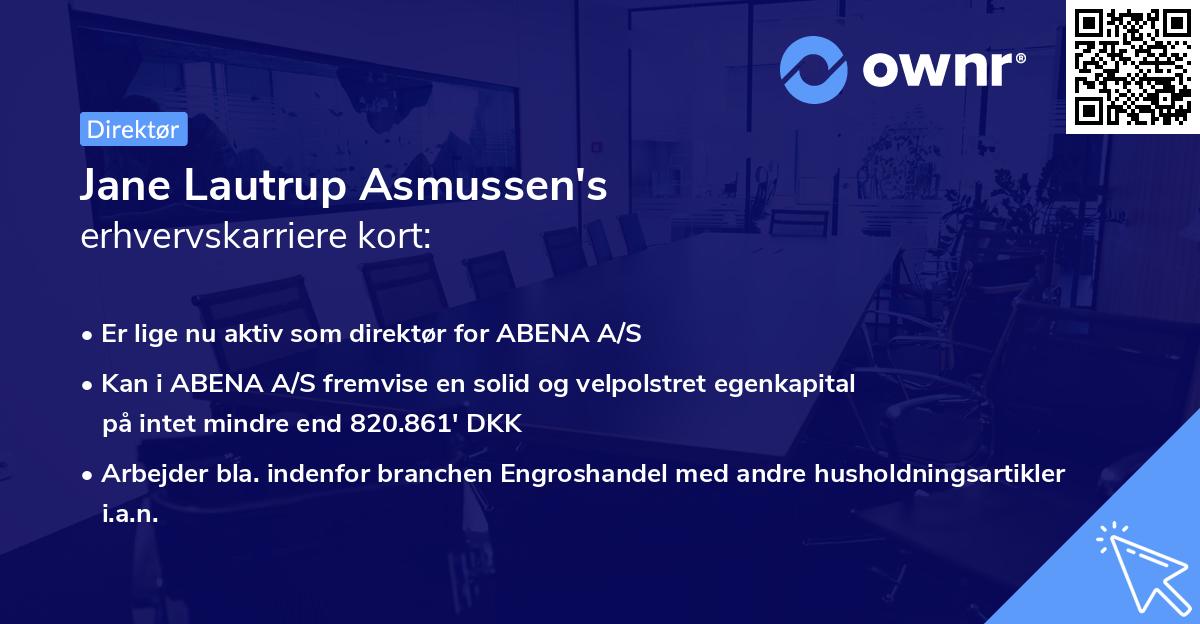 Jane Lautrup Asmussen's erhvervskarriere kort