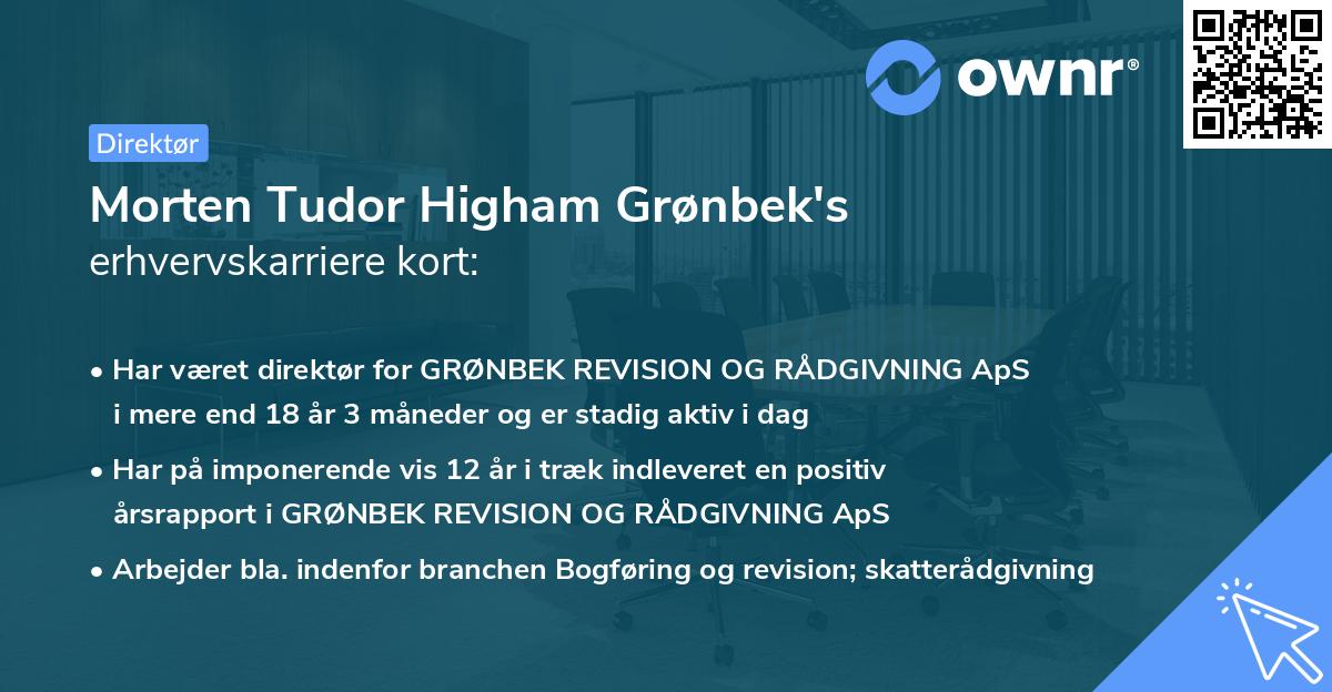 Morten Tudor Higham Grønbek's erhvervskarriere kort