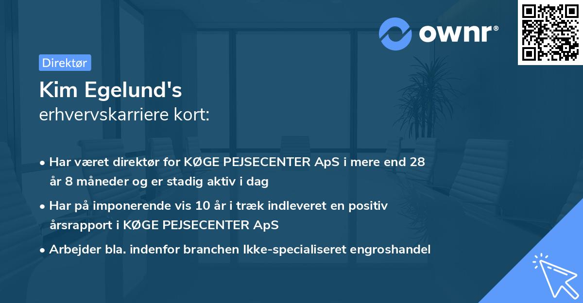 Kim Egelund's erhvervskarriere kort