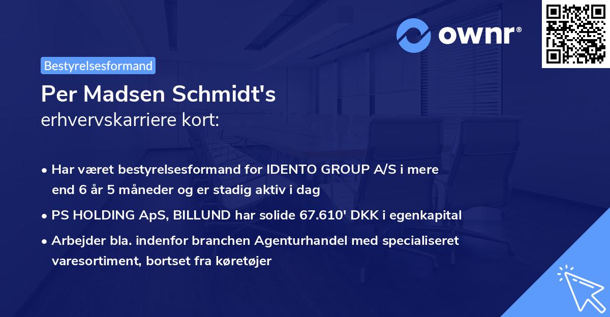 Per Madsen Schmidt's erhvervskarriere kort