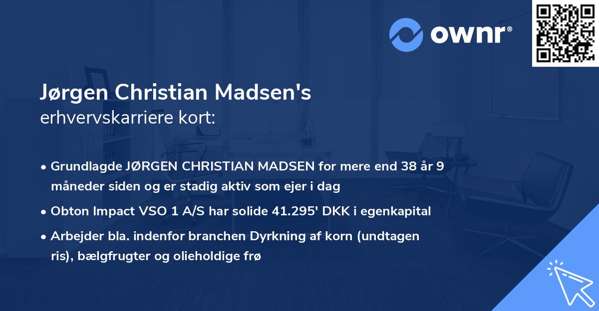 Jørgen Christian Madsen's erhvervskarriere kort