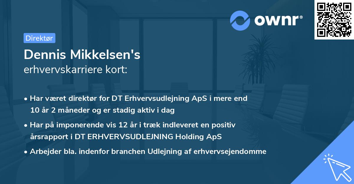 Dennis Mikkelsen's erhvervskarriere kort