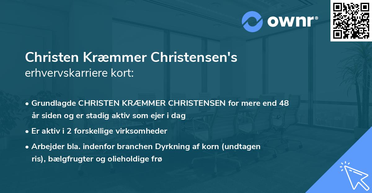 Christen Kræmmer Christensen's erhvervskarriere kort