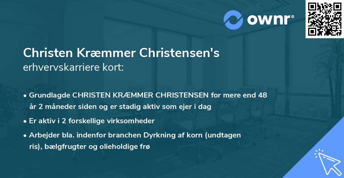 Christen Kræmmer Christensen's erhvervskarriere kort