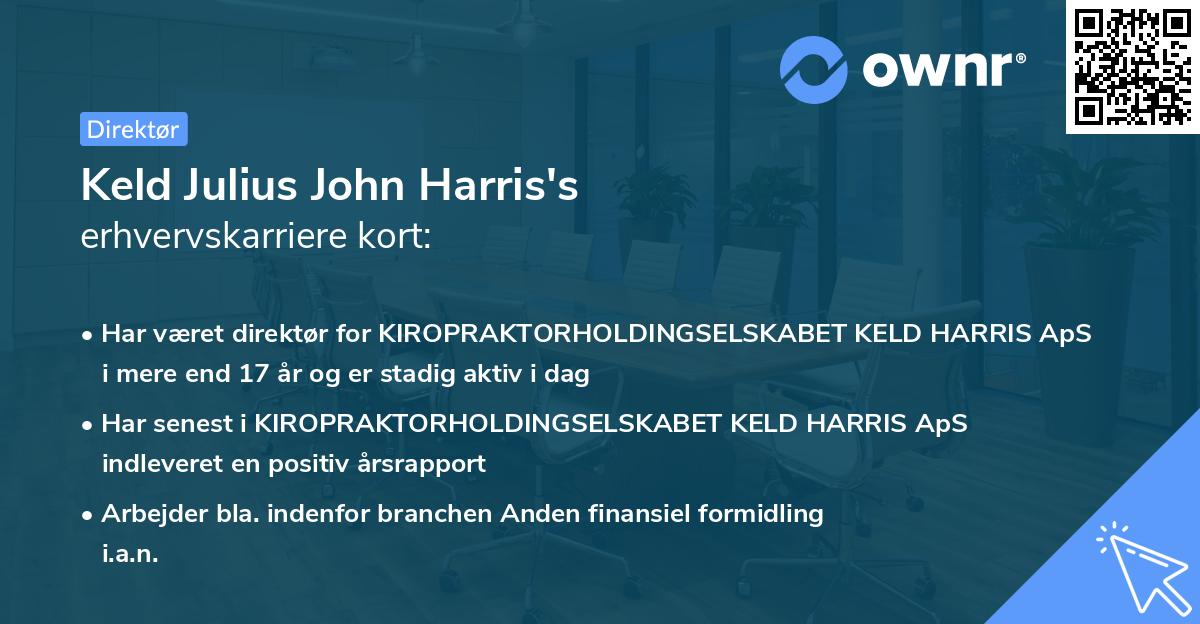 Keld Julius John Harris's erhvervskarriere kort