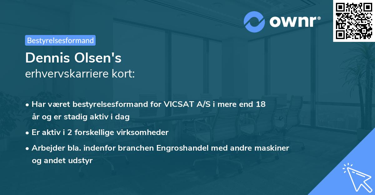 Dennis Olsen's erhvervskarriere kort