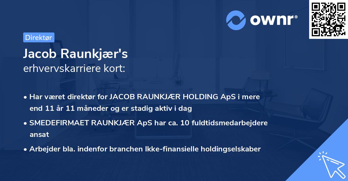 Jacob Raunkjær's erhvervskarriere kort
