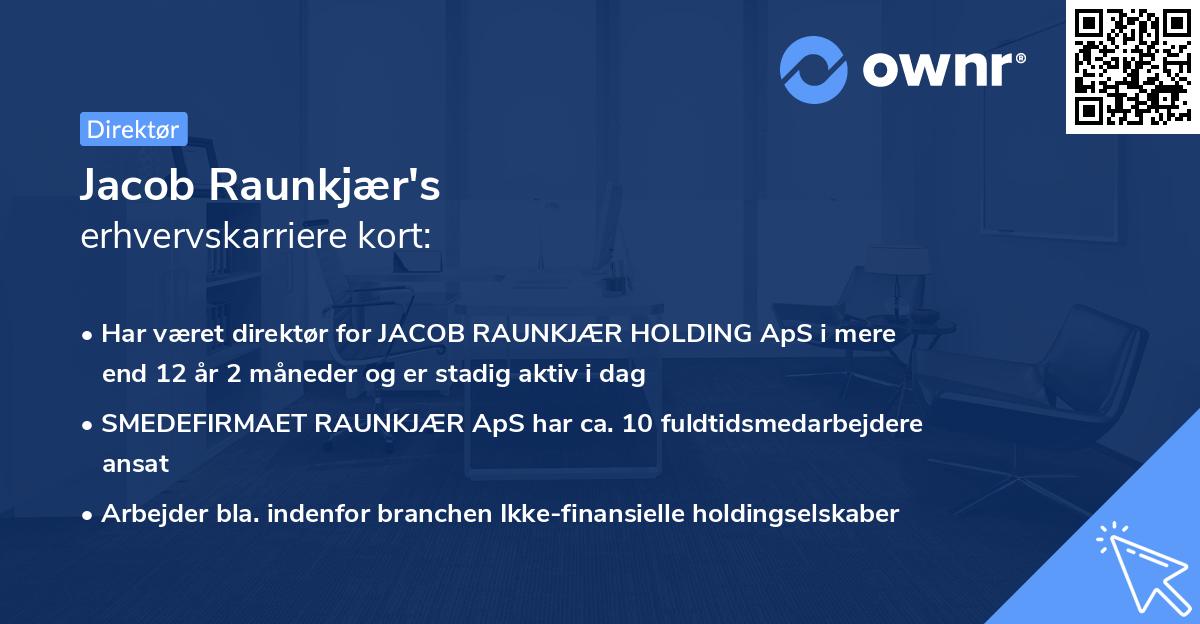 Jacob Raunkjær's erhvervskarriere kort