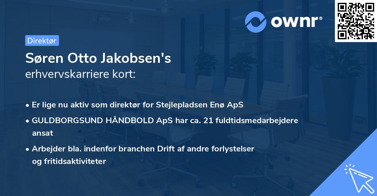 Søren Otto Jakobsen's erhvervskarriere kort