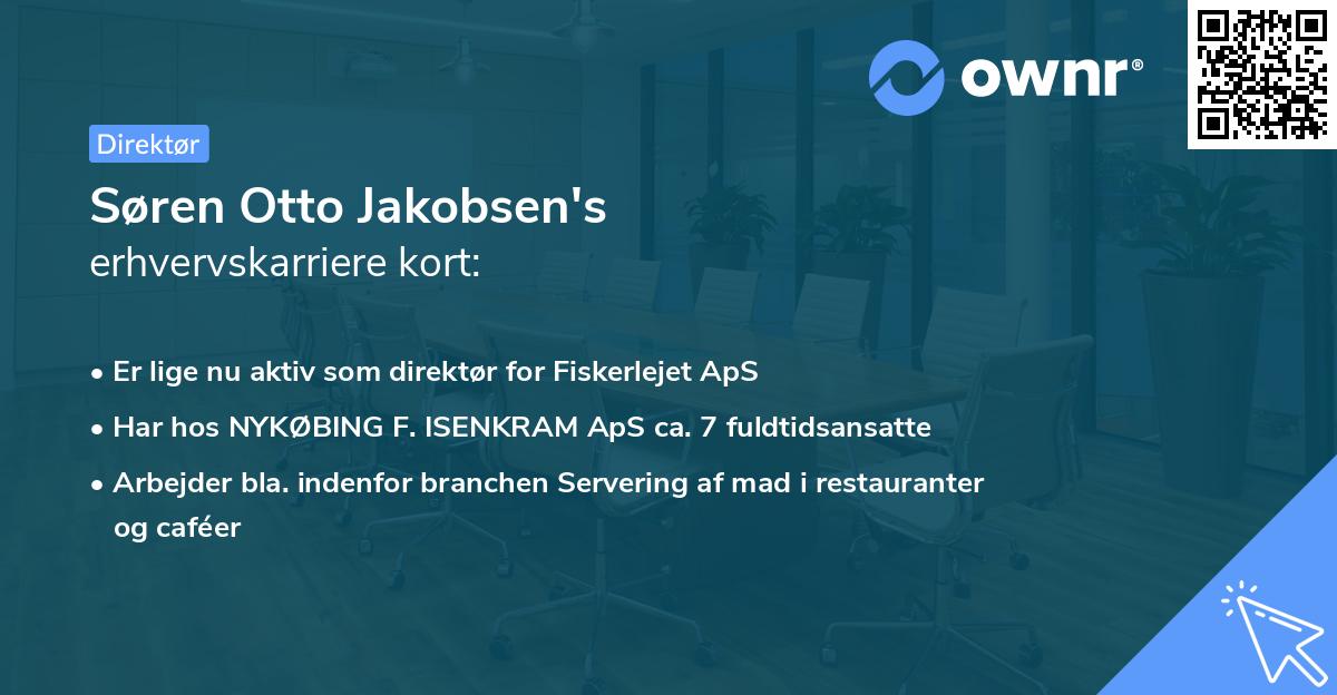 Søren Otto Jakobsen's erhvervskarriere kort