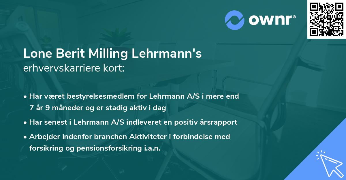 Lone Berit Milling Lehrmann's erhvervskarriere kort