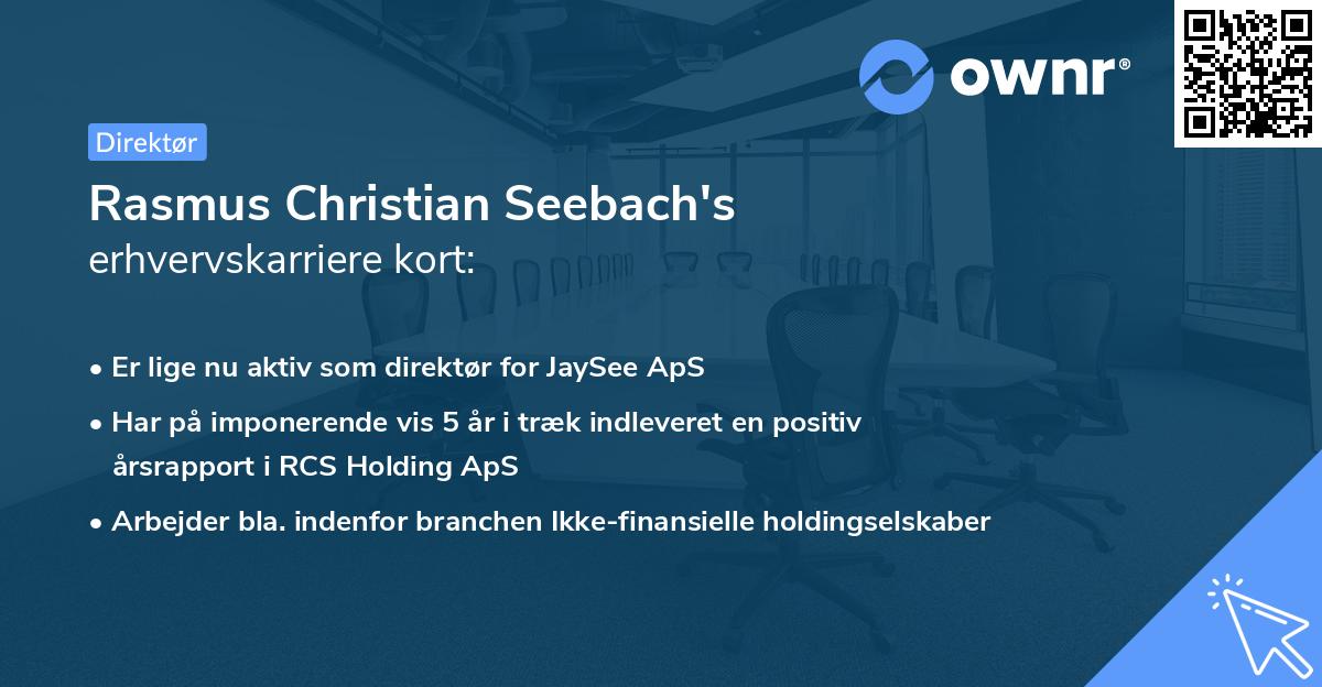 Rasmus Christian Seebach's erhvervskarriere kort