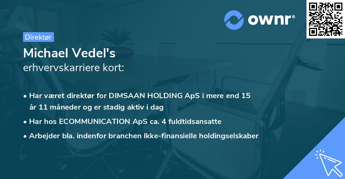 Michael Vedel's erhvervskarriere kort