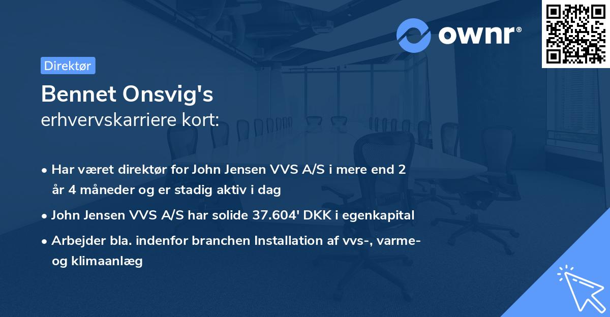 Bennet Onsvig's erhvervskarriere kort