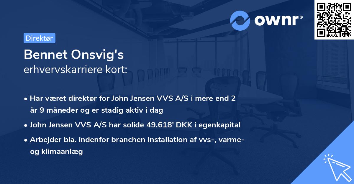 Bennet Onsvig's erhvervskarriere kort