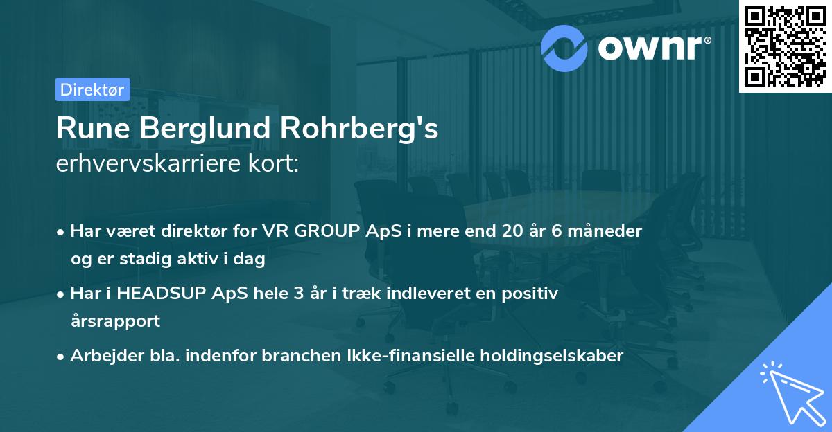 Rune Berglund Rohrberg's erhvervskarriere kort