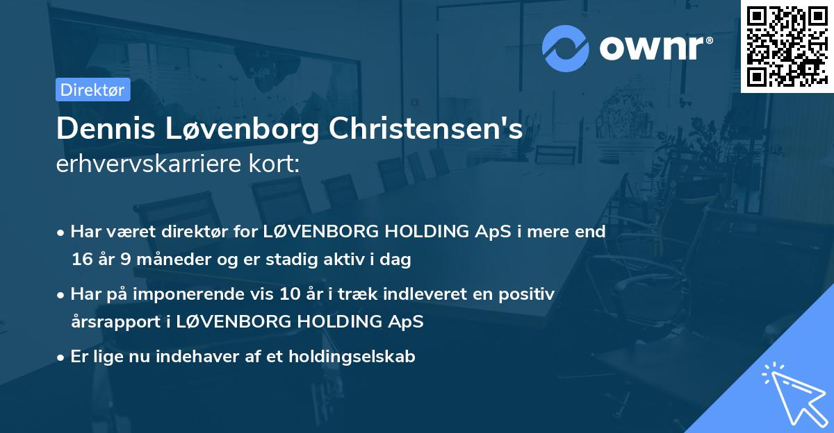 Dennis Løvenborg Christensen's erhvervskarriere kort
