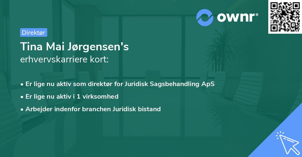 Tina Mai Jørgensen's erhvervskarriere kort