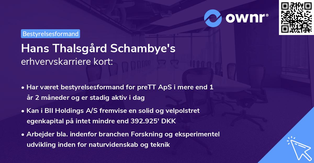 Hans Thalsgård Schambye's erhvervskarriere kort