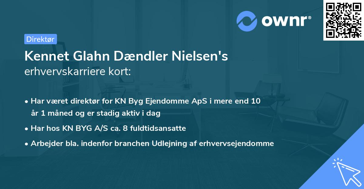 Kennet Glahn Dændler Nielsen's erhvervskarriere kort