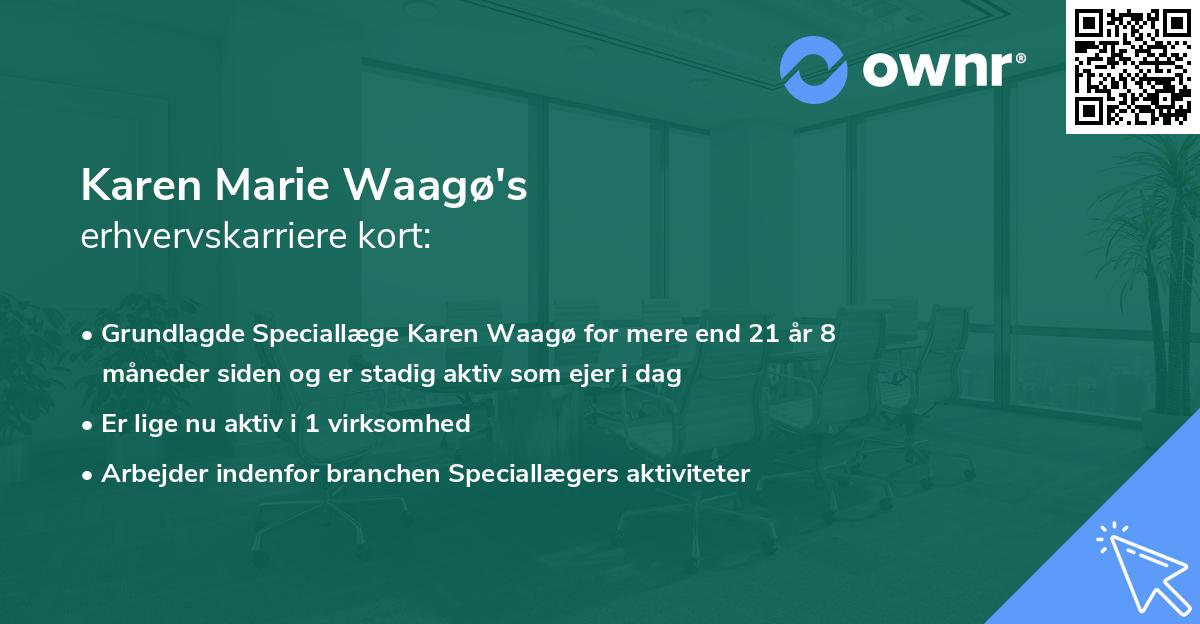Karen Marie Waagø's erhvervskarriere kort