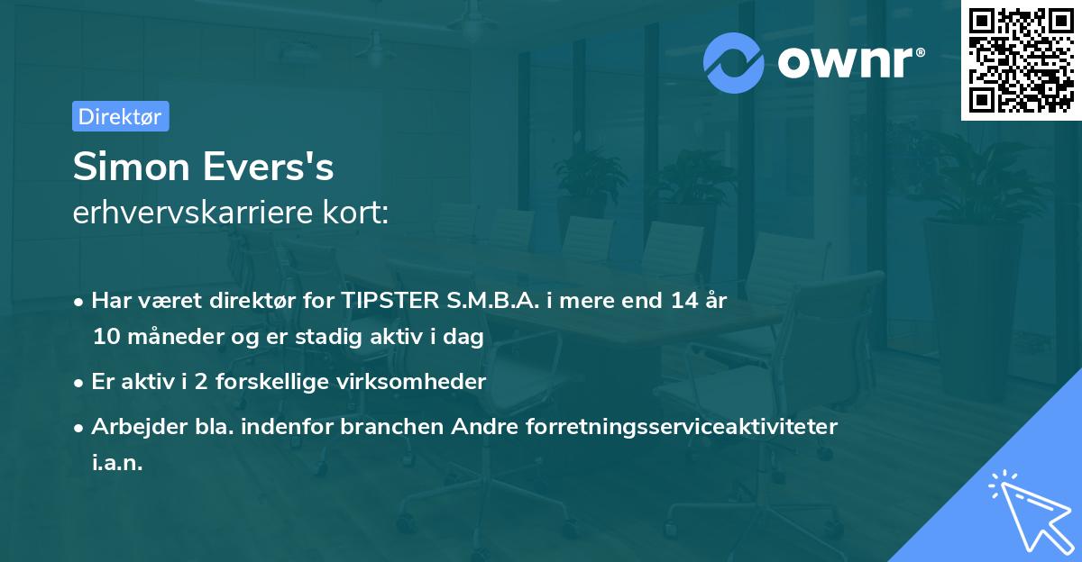 Simon Evers's erhvervskarriere kort