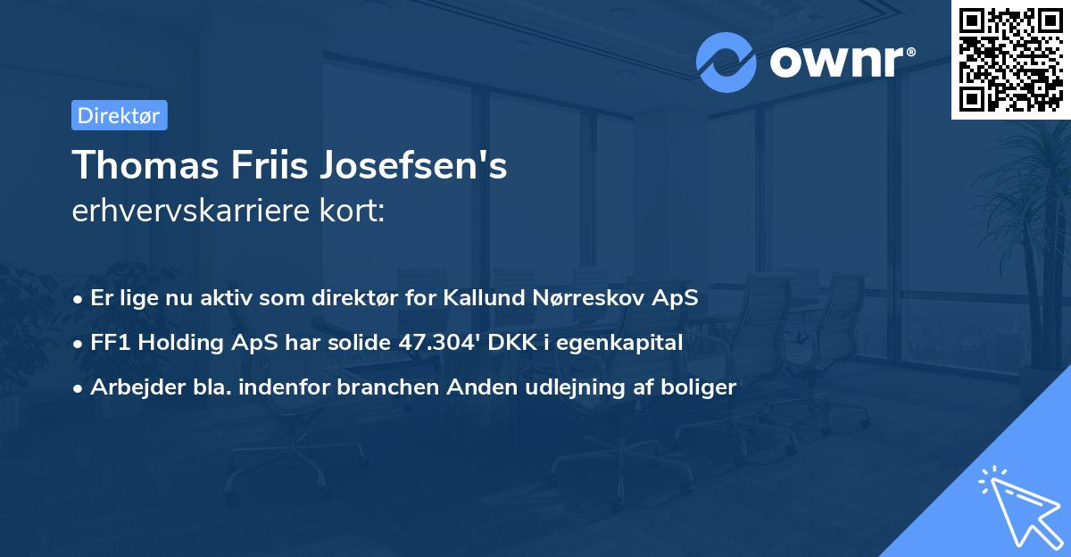 Thomas Friis Josefsen's erhvervskarriere kort