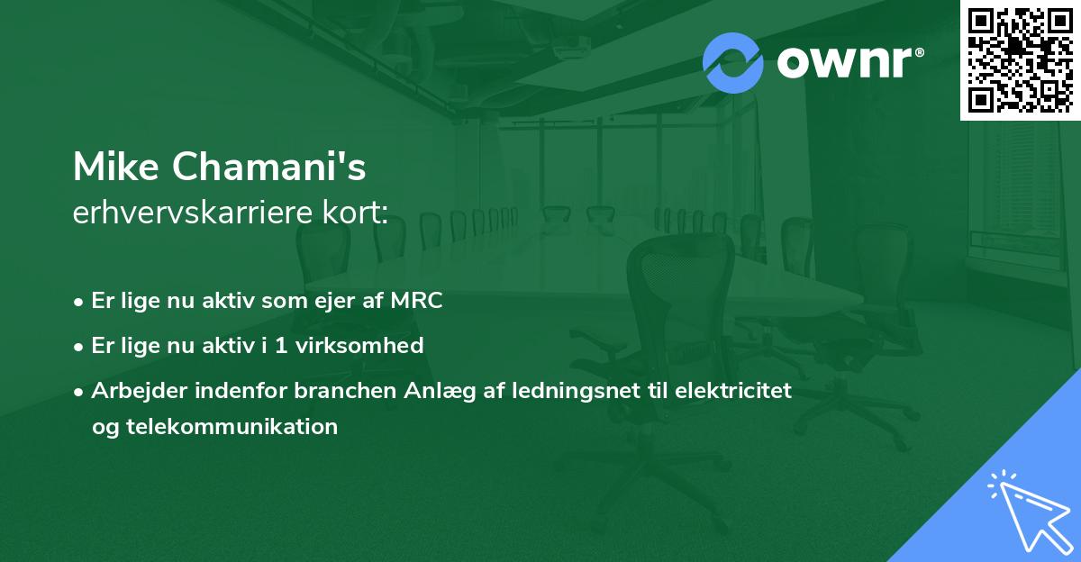 Mike Chamani's erhvervskarriere kort
