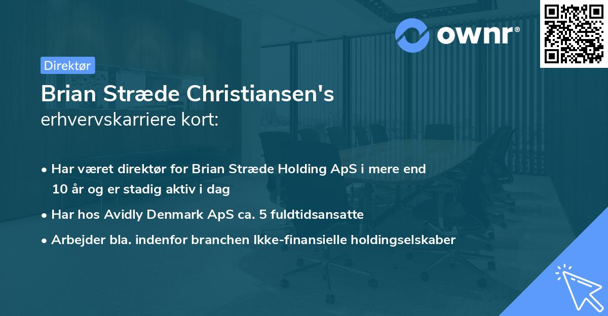 Brian Stræde Christiansen's erhvervskarriere kort