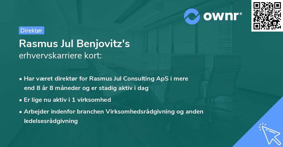 Rasmus Jul Benjovitz's erhvervskarriere kort