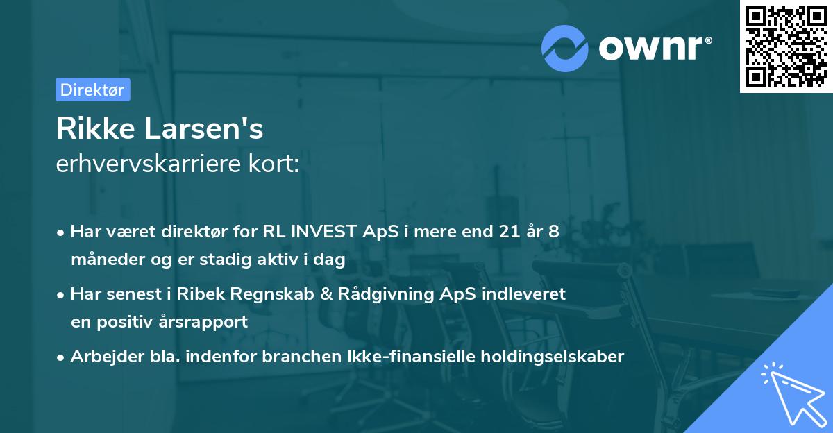Rikke Larsen's erhvervskarriere kort