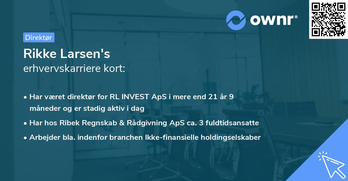 Rikke Larsen's erhvervskarriere kort