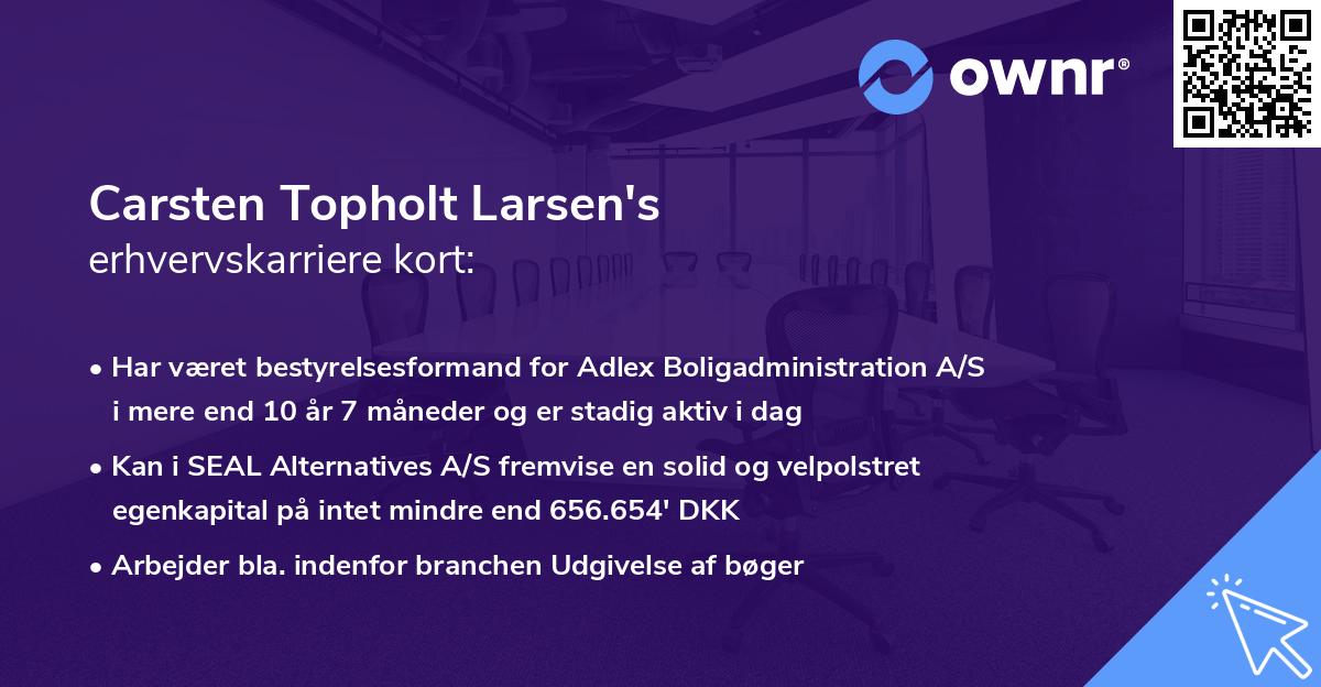 Carsten Topholt Larsen's erhvervskarriere kort