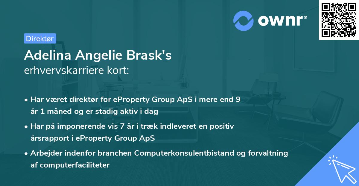 Adelina Angelie Brask's erhvervskarriere kort