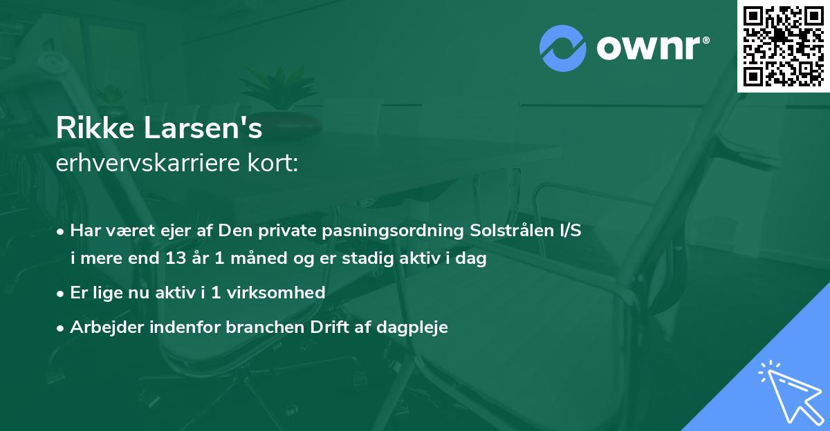 Rikke Larsen's erhvervskarriere kort