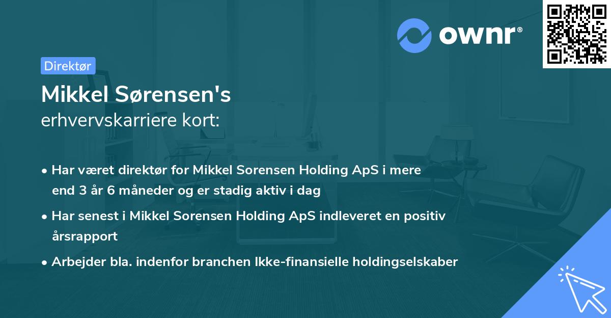 Mikkel Sørensen's erhvervskarriere kort