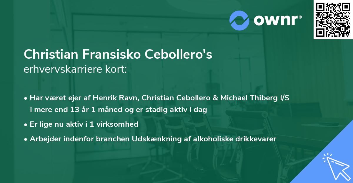 Christian Fransisko Cebollero's erhvervskarriere kort