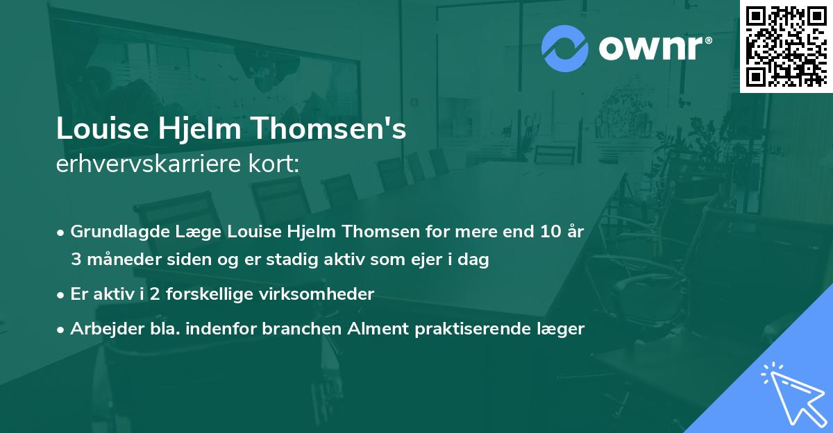 Louise Hjelm Thomsen's erhvervskarriere kort